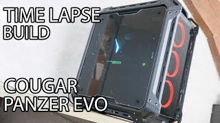 TIME LAPSE BUILD - COUGAR PANZER EVO