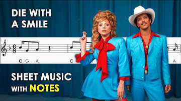Die With A Smile | Sheet Music with Notes for Recorder, Flute, Violin Tutorial Bruno Mars, Lady Gaga