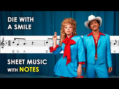 Die With A Smile | Sheet Music with Notes for Recorder, Flute, Violin Tutorial Bruno Mars, Lady Gaga
