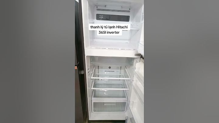 Tủ lạnh hitachi 365 lít giá bao nhiêu