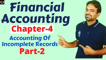 Accounting from incomplete records fybcom | Final Accounts Numerical Question Solution
