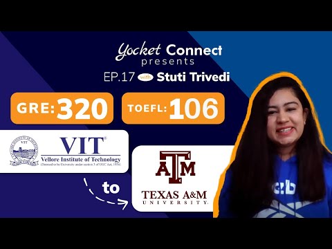 How I got into Texas A&M University after VIT | MS in MIS | Yocket Connect EP 17