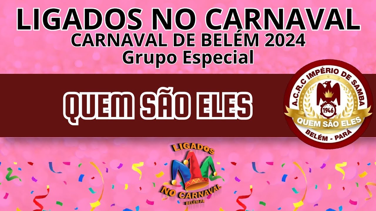 LIGADOS NO CARNAVAL - QUEM SÃO ELES 2024.