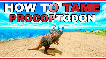 how to tame procoptodon ark mobile