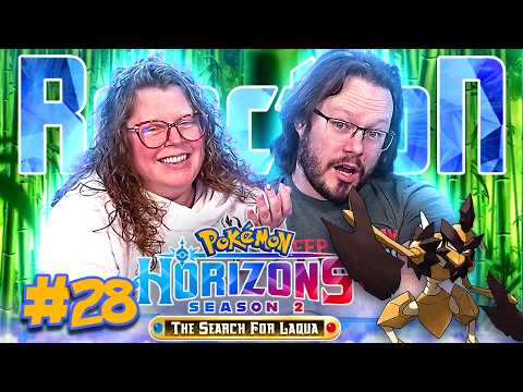 Pokémon: Horizons The Search for Laqua #28 REACTION!! "Kleavor the Solitary Warrior"