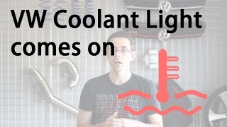 VW Coolant Light Comes on but Car is not Overheating