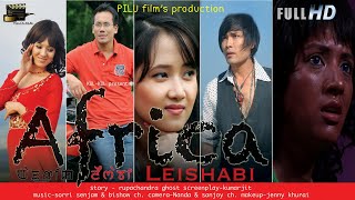 Africa Leishabi || Kamala & Bonny || Full Movie Manipuri Film