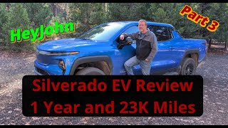 Silverado EV One Year 23K Miles Review Part 3