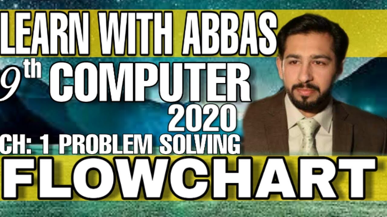 Flowcharts 9th Class Computer Science Chapter 1 - YouTube
