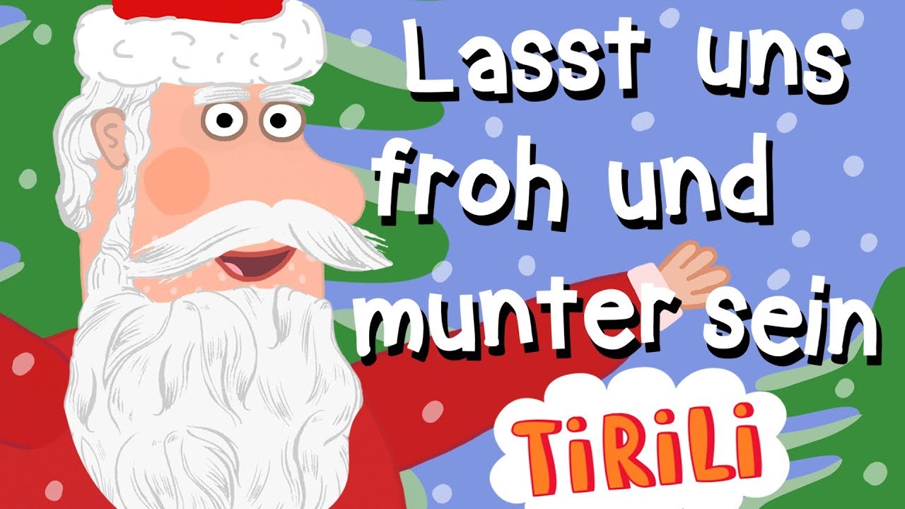 Nikolaus | Lasst uns froh und munter sein | TiRiLi - Weihnachtslieder mitsingen