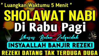 SHOLAWAT JIBRIL PENARIK REZEKI PALING MUSTAJAB, Sholawat Nabi Muhammad SAW, Sholawat Jibril Merdu