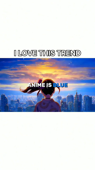 Anime colour trend || Le Monde #anime #trendingshorts