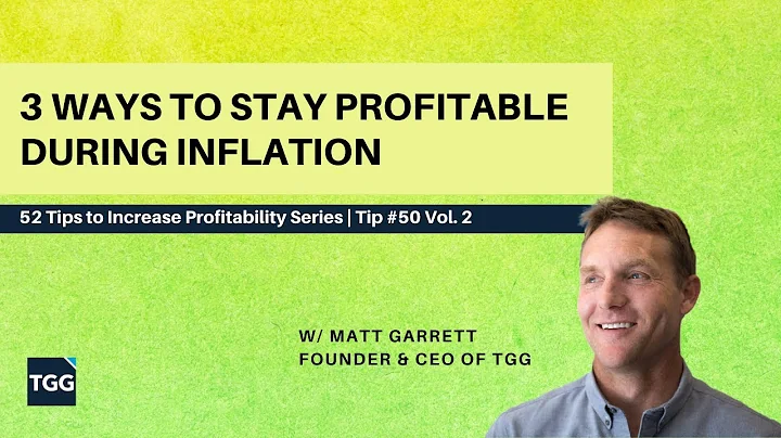 3 Ways to Stay Profitable During Inflation