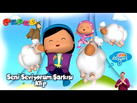 Pepee - Bebee / Seni Seviyorum / Klip - Çocuk Şarkısı | Düşyeri