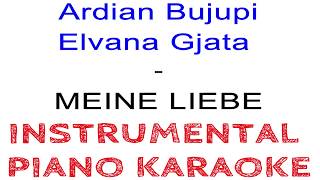 Elvana Gjata, Ardian Bujupi - Meine Liebe (Instrumental Piano Karaoke) Resimi