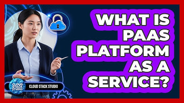 What Is PaaS Platform as a Service?