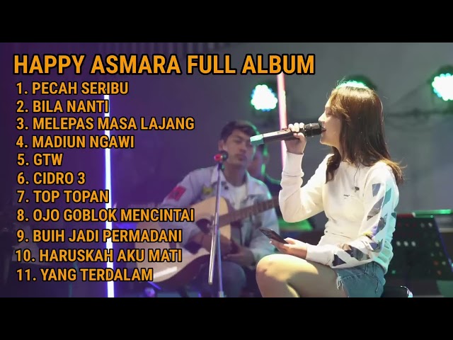 HAPPY ASMARA PECAH SERIBU FULL ALBUM (tanpa iklan) class=