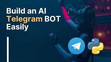 How to Build an AI Telegram Bot with Python | Step by Step Tutorial