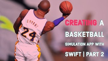 Create a Basketball Simulation iOS App, Using Swift | Part 2