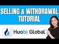 HOW TO SELL MY CRYPTOS ON HUOBI GLOBAL? | Cryptocurrency series 2022