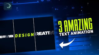 3 Amazing Text Animation In Alight Motion- Tutorial ?