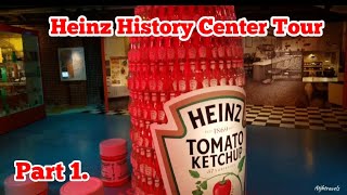 Heinz History Center Tour PART. 1 #Heinz #heinzhistorycenter