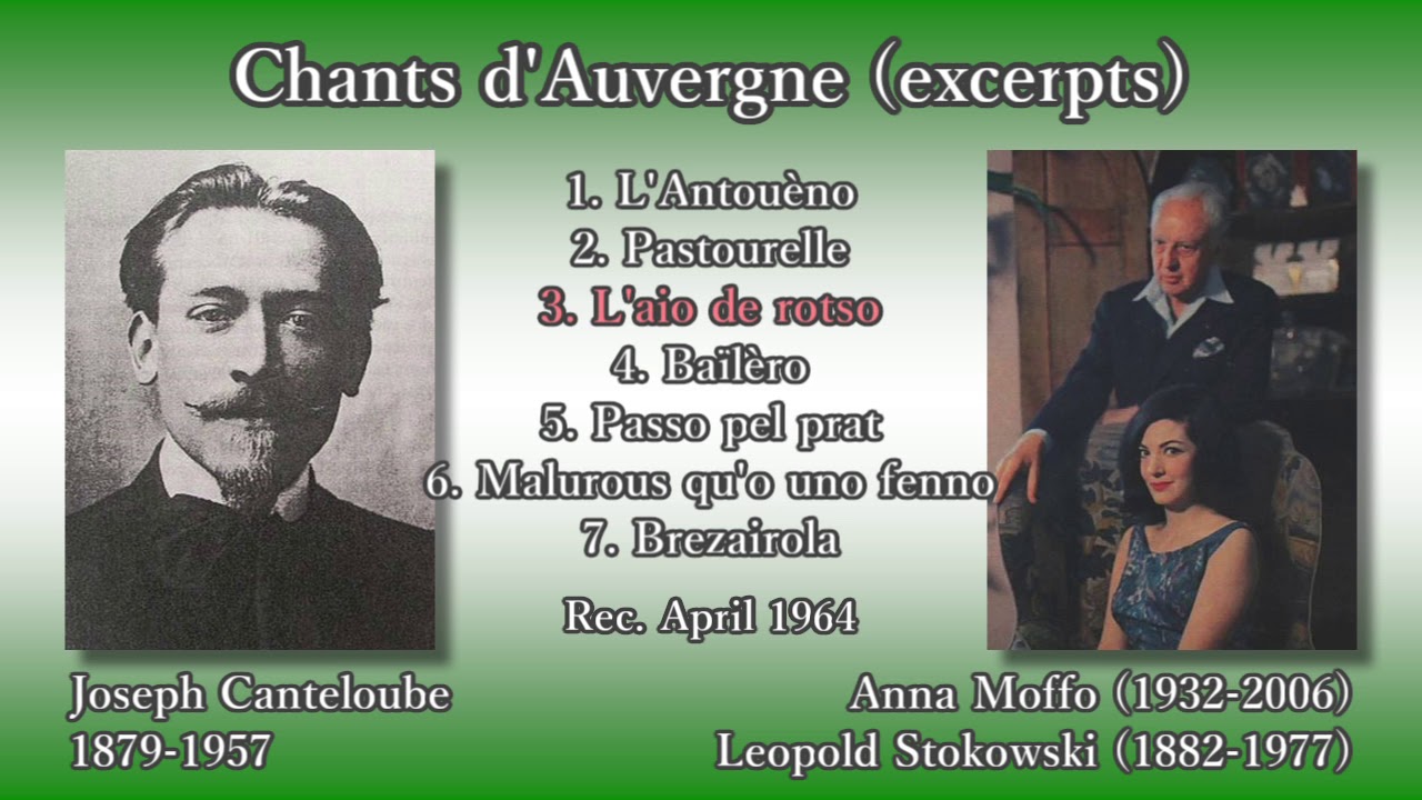 Canteloube Chants D Auvergne Moffo Stokowski 1964 カントルーブ オーヴェルニュの歌 モッフォ ストコフスキー Youtube