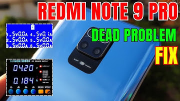 Redmi Note 9 Pro Dead Solution | Xiaomi Note 9 Pro Not Turning On Fix | Note 9 Dead Solution