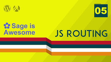Sage is Awesome - 05 - JavaScript DOM-based Routing
