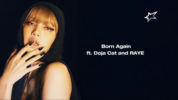 LISA - Born Again feat. Doja Cat & RAYE (Lyric Video)