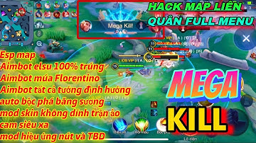 H.A.C.K MAP LIÊN QUÂN ANTIBAN  CHẤP TỐ AIM ELSU. FULL AIMBOT CÁC LOẠI TƯỚNG ĐỊNH HƯỚNG. MOD HIỆU ỨNG