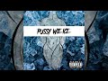SKINNY BOI - PUSSY WIE ICE (prod. by YFG)