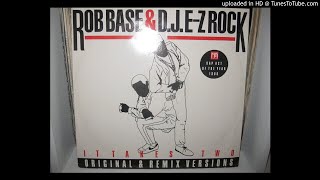 Celebrity ROB BASE AND DJ E Z ROCK  it takes two ( tuff audio mix 6,05 )  sortie en 1988 sur profyle records e Wealth