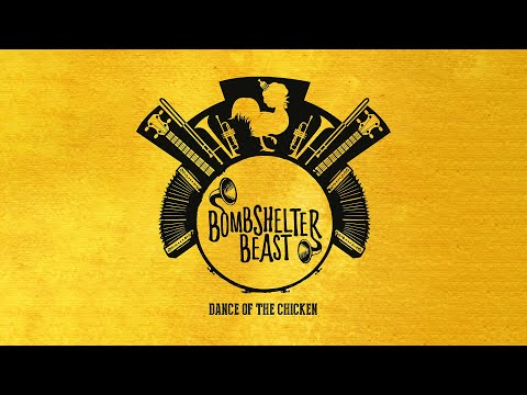 Bombshelter Beast - Fire Pt. 2