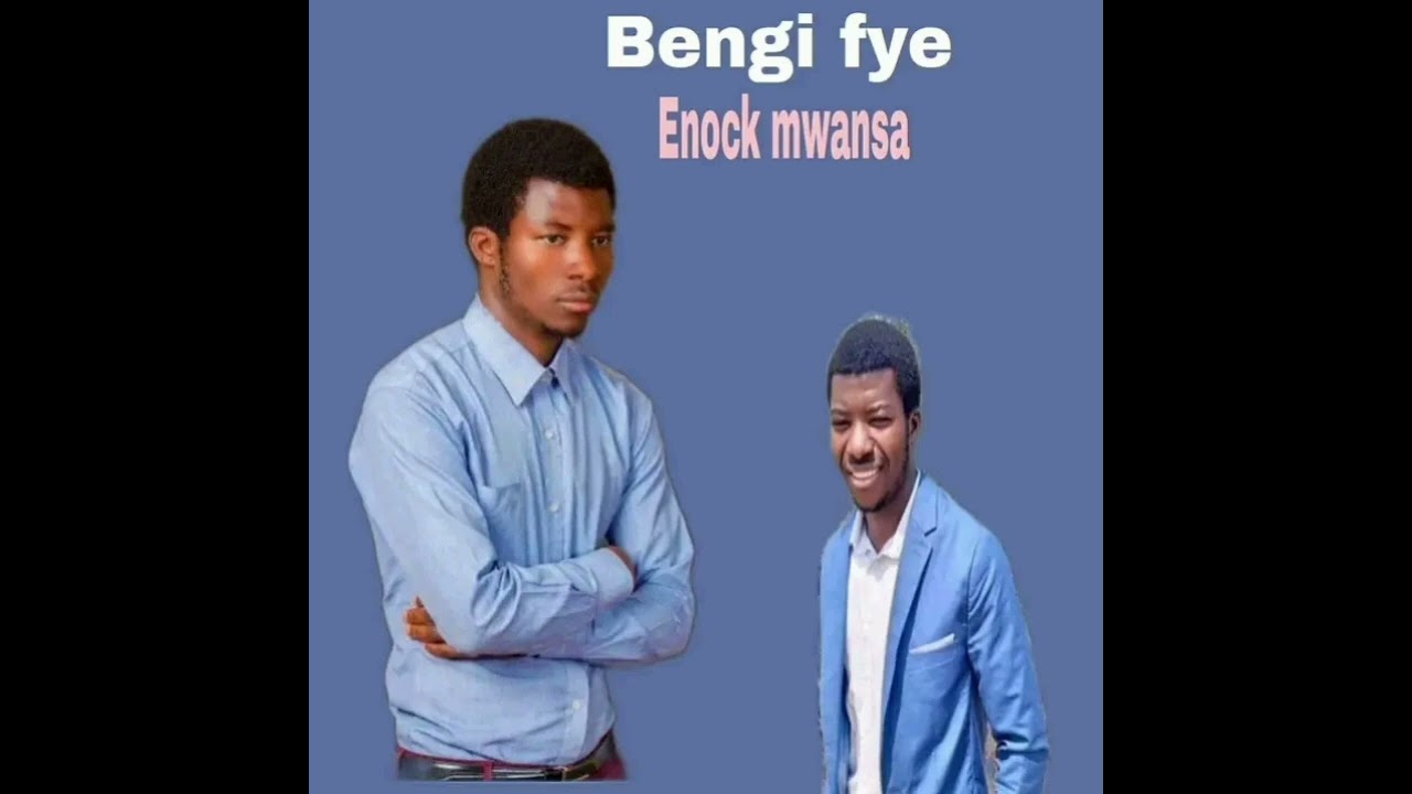 Bengi fye by Enock mwansa