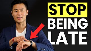 How to Stop Being Late Forever (advice for myself and other chronically late people)