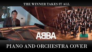 ABBA  The Winner Takes It All | Piano+Orchestra Cover