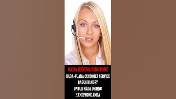 Thumbnail of NADA DERING/RINGTONE + SUARA CUSTOMER SERVICE BUAT NADA DERING HP/HANDPHONE ANDA PART-06