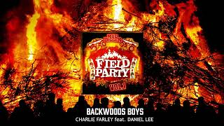 Backwoods Boys - Charlie Farley (feat. Daniel Lee) [Official Audio] chords