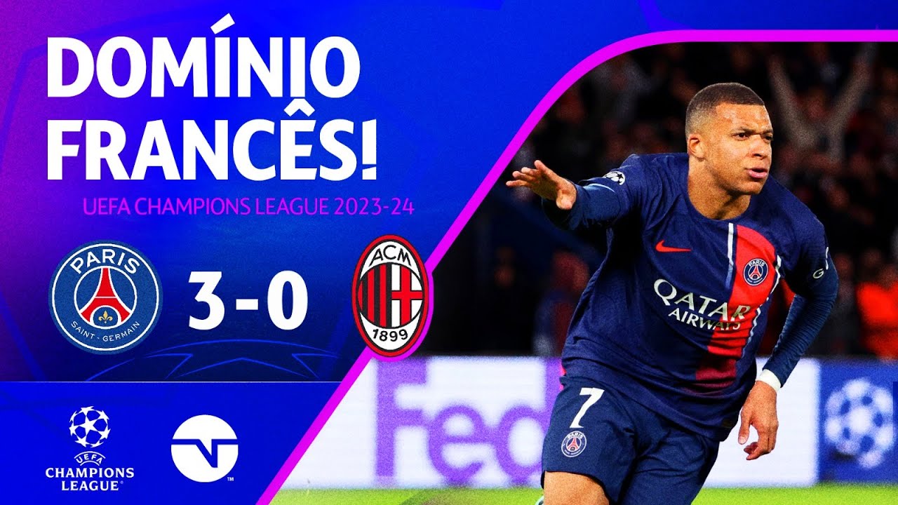 PSG x Milan: onde assistir ao vivo, escalações e horário do jogo pela UEFA Champions  League - Lance - R7 Futebol