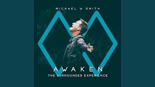 Vignette de la vidéo "Michael W. Smith - Surrounded (Fight My Battles)"