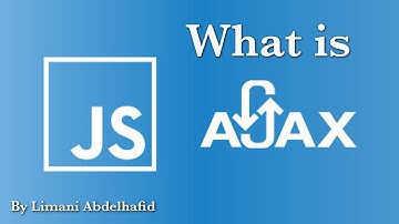 ما هي تقنية Ajax؟ وما دوره في عالم البرمجة؟