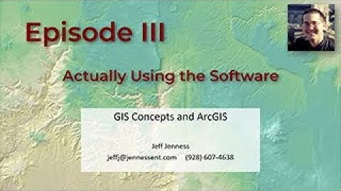Introduction to GIS (#3 of 3):  The ArcMap Interface