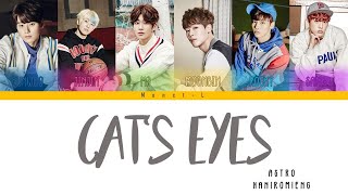 Astro - Cat's Eye (ColorCoded Lyrics) |Monct-L