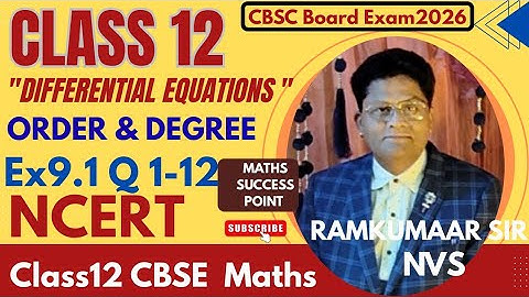 | Part-1| Differential Equations Class12| Order & Degree with ncert Ex 9.1 Q1-12 Solution|