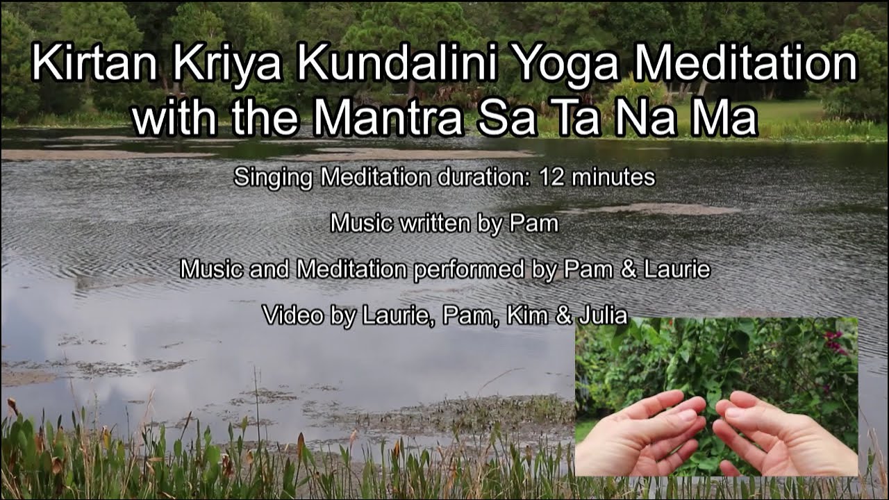 Kirtan Kriya singing Meditation  Anyone Can Do It