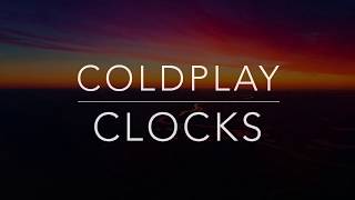 Coldplay - Clocks (Lyrics/Tradução/Legendado)