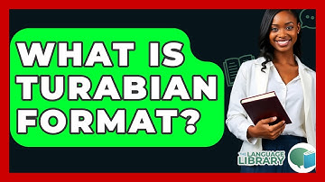 What Is Turabian Format? - The Language Library