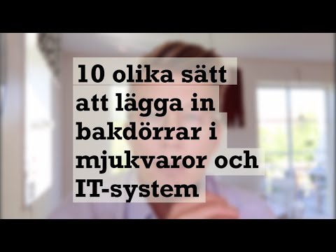 1️⃣0️⃣ 🚪 10 olika sätt att lägga in bakdörrar i IT-system och mjukvaror