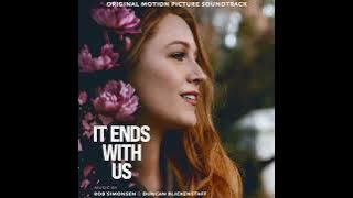 It Ends with Us 2024 Soundtrack | A New Beginning - Rob Simonsen & Duncan Blickenstaff |